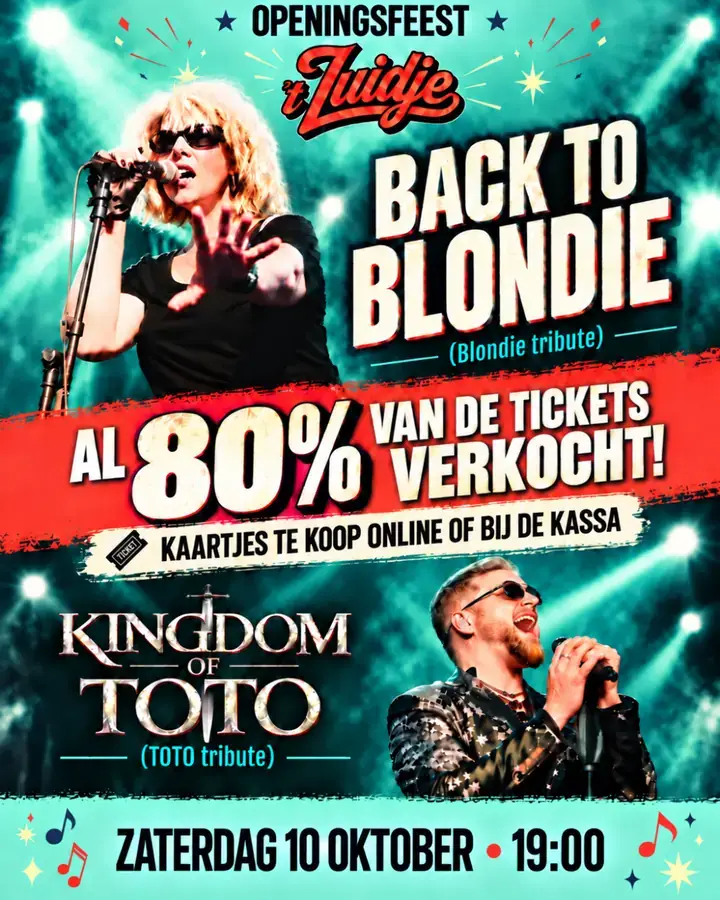 Poster openingsfeest 't Zuidje op zaterdag 10 oktober met Back To Blondie en Kingdom of Toto